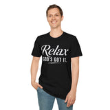 Relax God's Got It