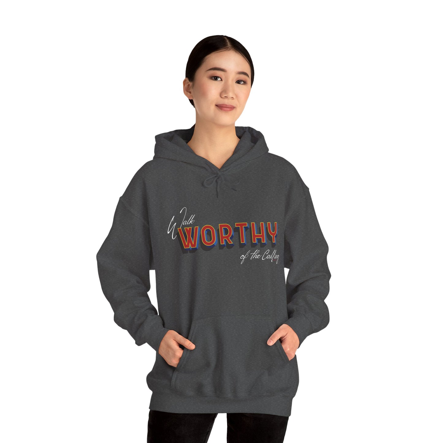 Worthy of the Calling Hoodie — Ephesians 4:1-3 Inspirational Christian Pullover