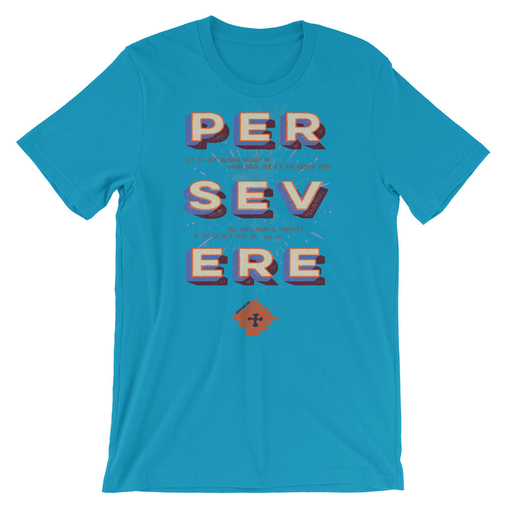 Persevere - Short-Sleeve Unisex T-Shirt