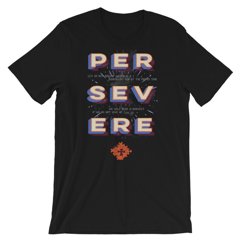 Persevere - Short-Sleeve Unisex T-Shirt