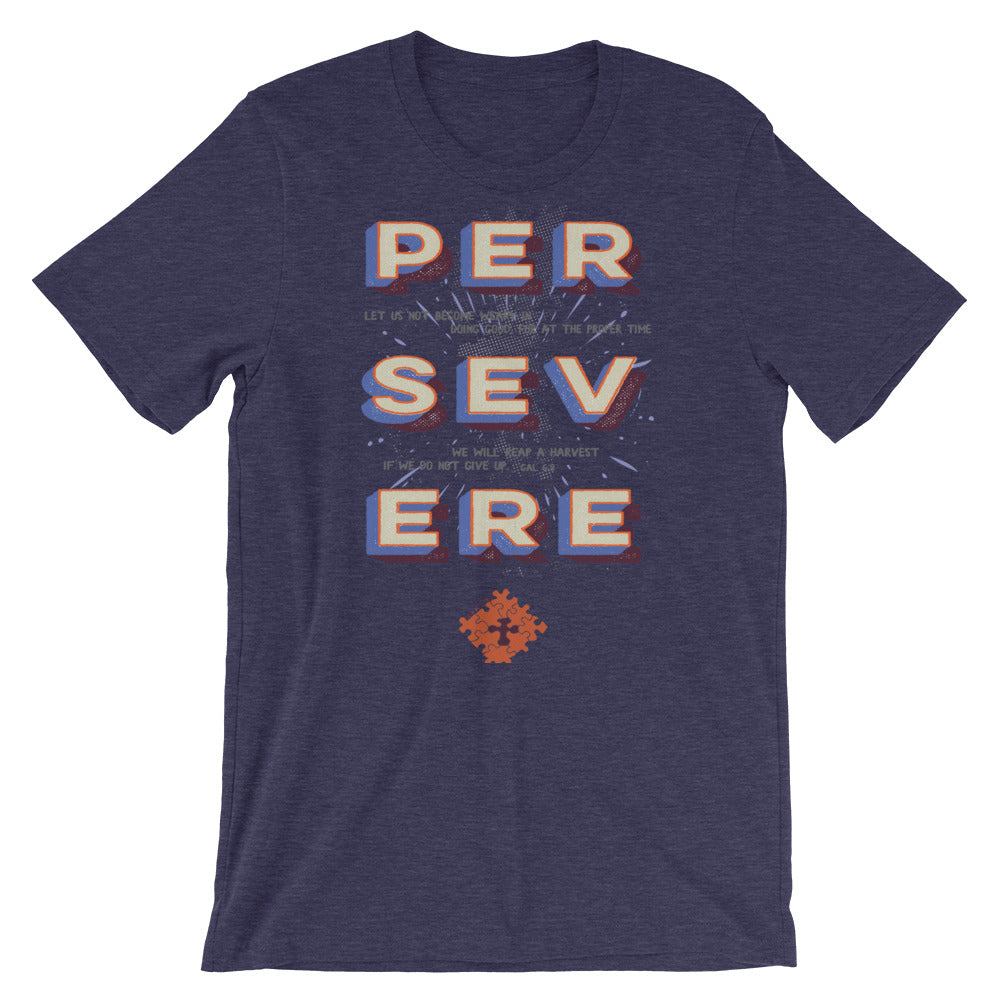 Persevere - Short-Sleeve Unisex T-Shirt