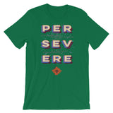 Persevere - Short-Sleeve Unisex T-Shirt