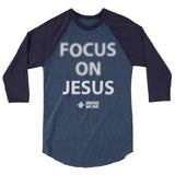 Focus on Jesus - 3/4 sleeve