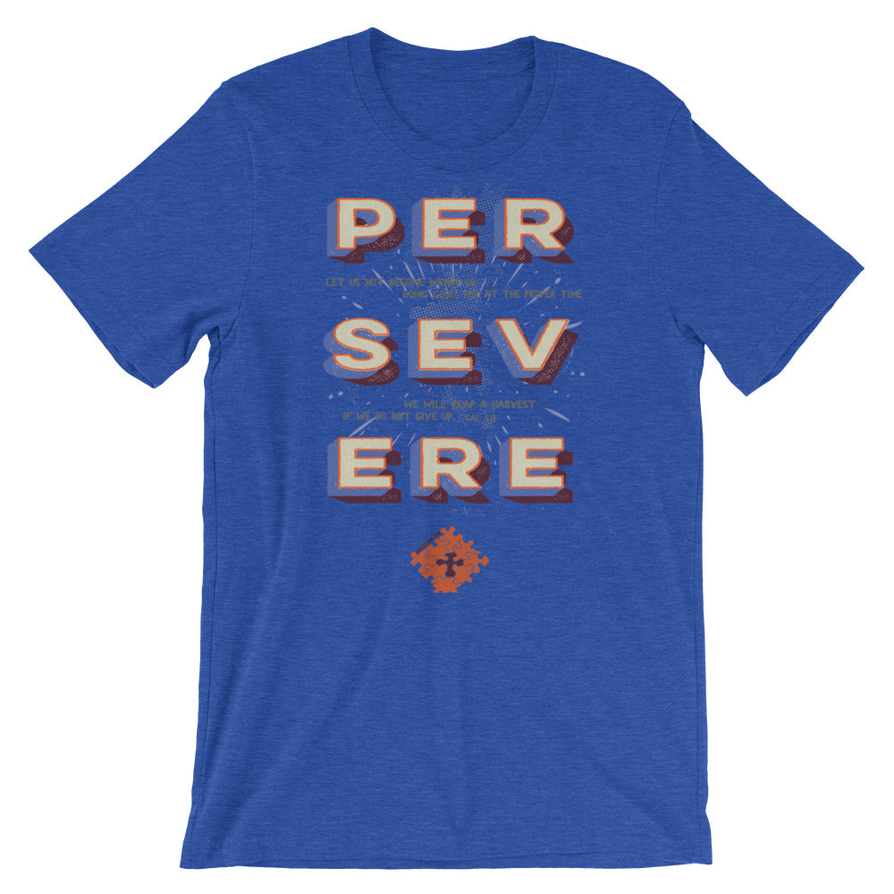 Persevere - Short-Sleeve Unisex T-Shirt