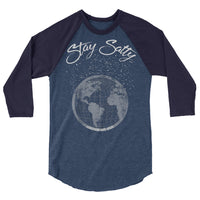 Stay Salty 3/4 sleeve raglan shirt