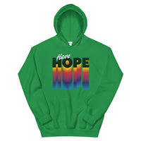 Have Hope Unisex Hoodie