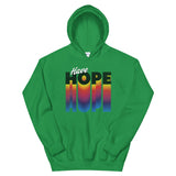 Have Hope Unisex Hoodie