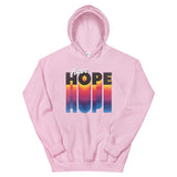 Have Hope Unisex Hoodie