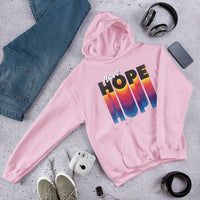 Have Hope Unisex Hoodie