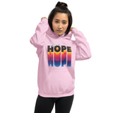 Have Hope Unisex Hoodie