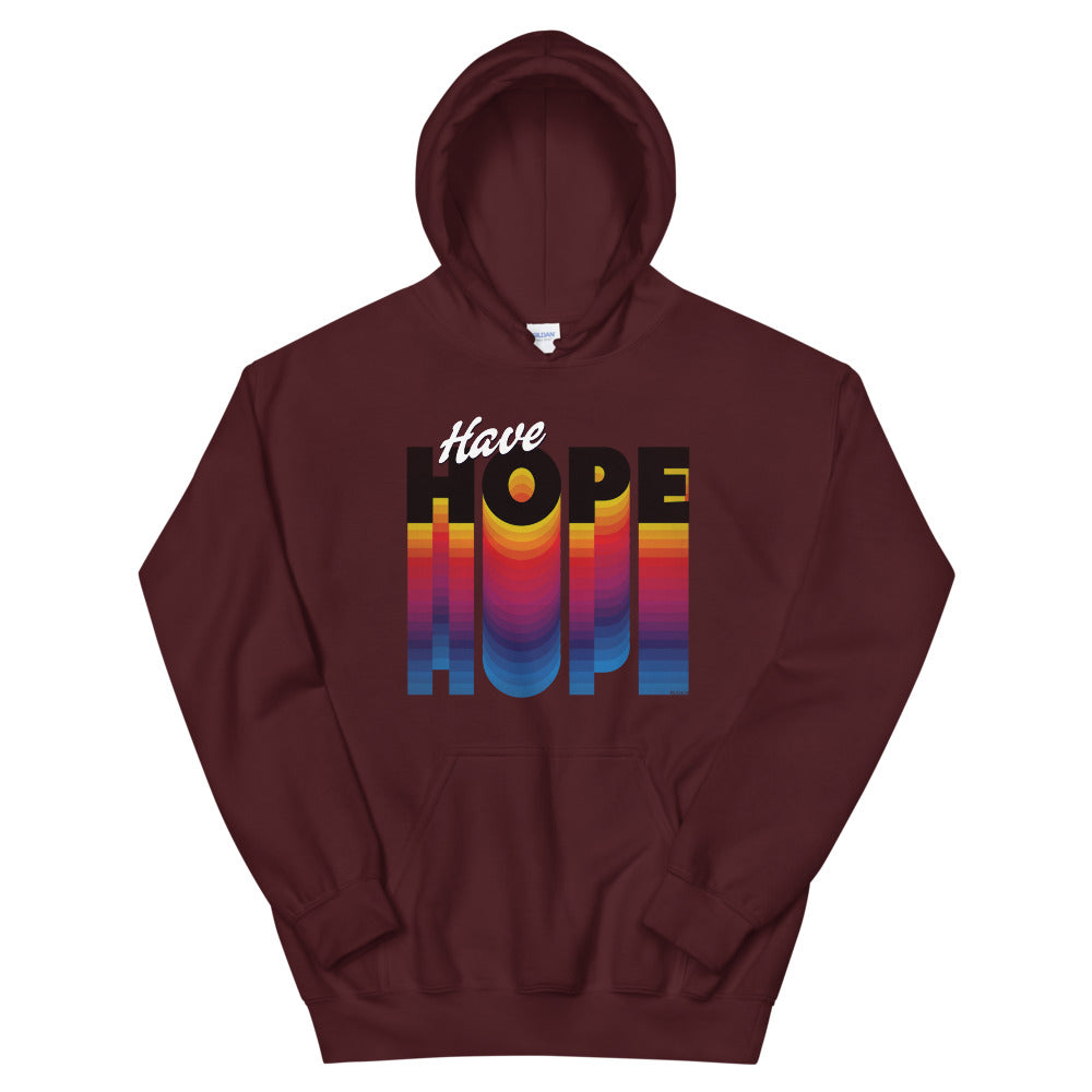 Have Hope Unisex Hoodie