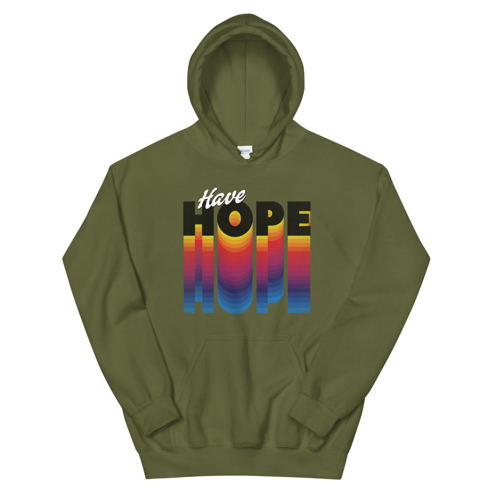 Have Hope Unisex Hoodie