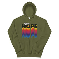 Have Hope Unisex Hoodie