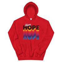 Have Hope Unisex Hoodie