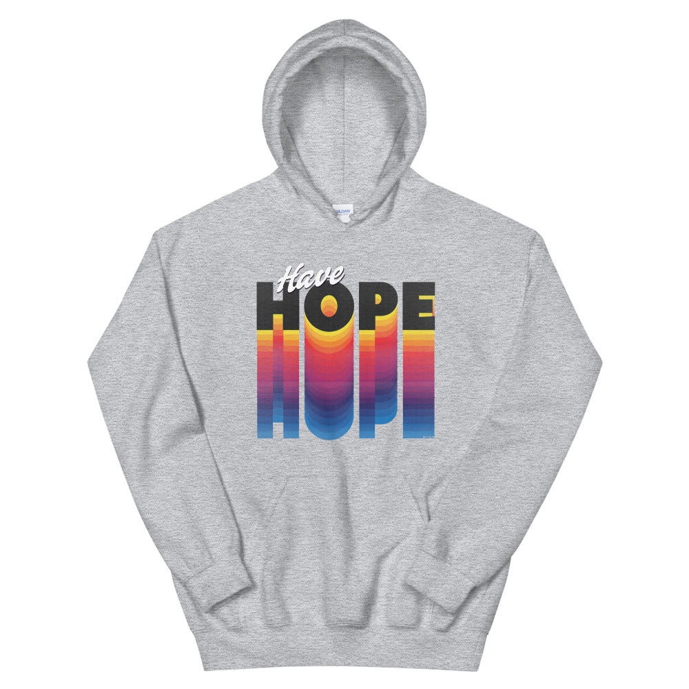 Have Hope Unisex Hoodie