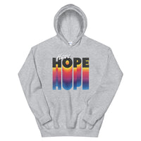 Have Hope Unisex Hoodie