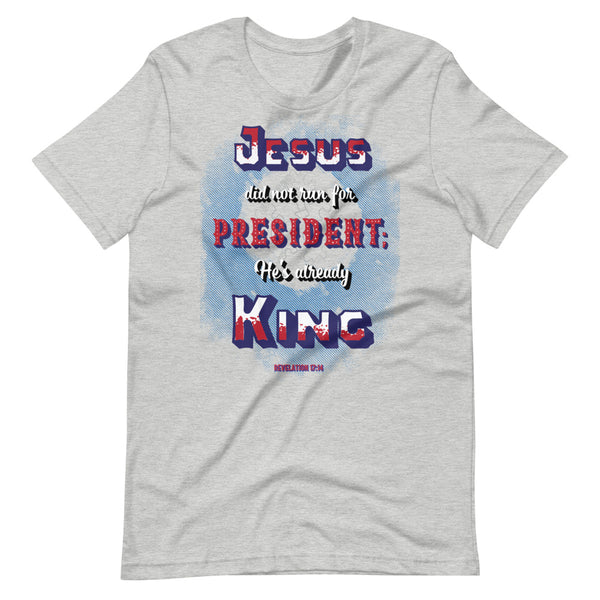 Jesus is King Short-Sleeve Unisex T-Shirt