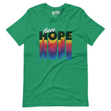 Have Hope Unisex T-Shirt
