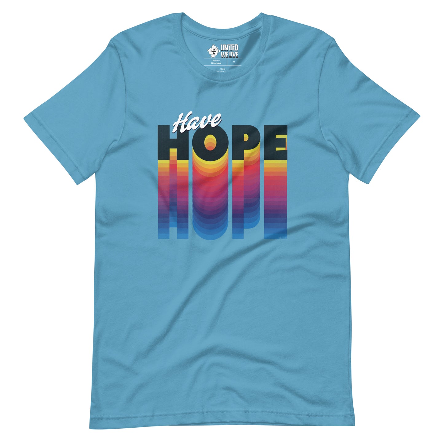 Have Hope Unisex T-Shirt