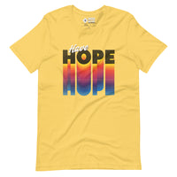 Have Hope Unisex T-Shirt